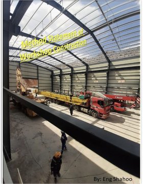 Method Statement of Workshop Construction